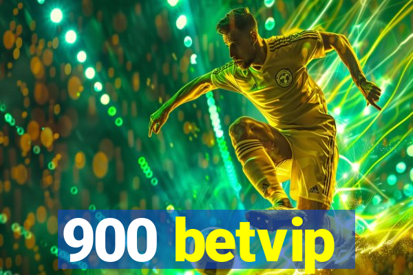 900 betvip